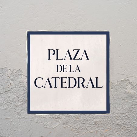 AZULEJO Plaza de la Catedral